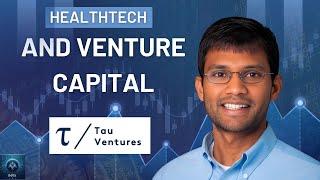 Venture Capital in HealthTech: A Conversation with Amit Garg