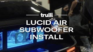 Revolutionizing Lucid Air Sound with Trulli’s TD10S Subwoofers