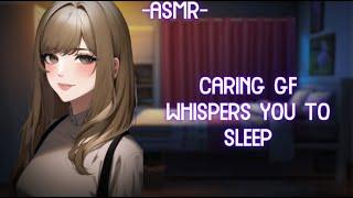 [ASMR] [ROLEPLAY] girlfriend asmr - whispering you to sleep (binaural/F4A)