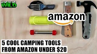 5 COOL CAMPING TOOLS FROM AMAZON UNDER $20