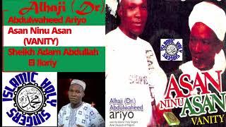 Alhaji (Dr.) Waheed Ariyo  - VANITY - ASAN NINU ASAN