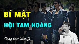 Bí mật Hội Tam Hoàng | Duy Ly Radio