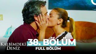 Kalbimdeki Deniz 38. Bölüm