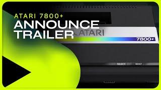 Atari 7800+ | Announce Trailer