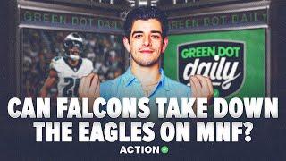 Can the Falcons slow down the Eagles on MNF? | NFL Best Bets & Props | Green Dot Daily