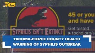 Tacoma-Pierce County Health warns of syphilis outbreak