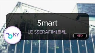 Smart - LE SSERAFIM(르세라핌) (KY.53285) / KY KARAOKE