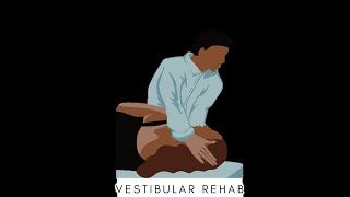 BPPV Treatment: Liberatory Maneuver- Posterior canal Cupulolithiasis