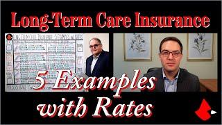 Long-Term Care Insurance - 5 Examples with Rates