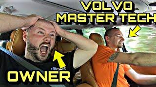 Volvo Master Tech Scares Owner In His Own Car