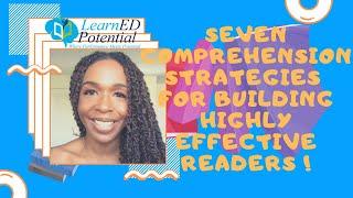 7 Comprehension Strategies for Highly Effective Readers!!