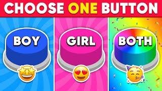 Choose One Button! GIRL or BOY or BOTH Edition ️ Monkey Quiz