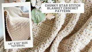 Chunky Star Stitch Blanket Crochet Pattern