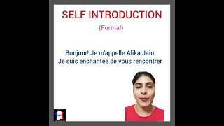 SELF INTRODUCTION (FORMAL) #ajfrancais #alikajain #learnfrenchavecmoi #introduction #formal #intro