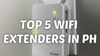 TOP 5 AFFORDABLE WIFI EXTENDERS IN THE PHILIPPINES TODAY