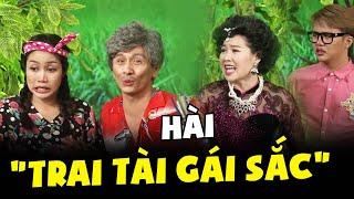 Cười Đau Bụng Với Hài Xưa "TRAI TÀI GÁI SẮC" Lê Khánh, Đình Toàn... | Hài Việt Nam hay nhất 2021