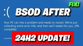 How to Fix Blue Screen of Death (BSOD) After Installing the 24H2 Update on Windows 11 ️