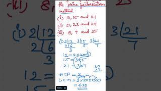 how to find LCM and HCF of the following integers by applying prime factorisation method #viral