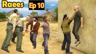 Raees Episode 10 | Raees part 10 | Raees drama 10 | babuji part 54 | Babuji part 53