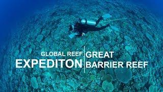 Global Reef Expedition: Great Barrier Reef