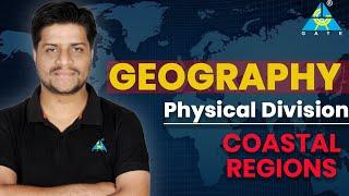 Geography | Physical Division | Coastal Regions #uppsc #rrbje #gateacademy