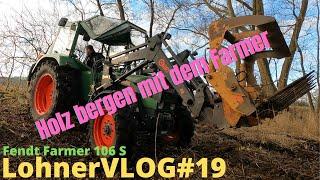 LohnerVLOG#19 #FendtFarmer106 wühlt sich durch den Wald I Holz bergen ohne festfahren?