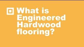 What is Engineered Hardwood Flooring? | Ask BuildDirect