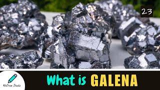 What is Galena - Lead Ore Mineral | Properties, Uses & More!