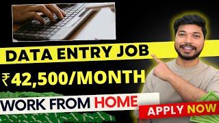 Data Entry Jobs Work From Home 2024 | Earn ₹42,500| Online jobs at home | Remote Job | Job4freshers