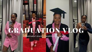 GRADUATION VLOG | SHOPPING | UNISA| LLB | HAIR & NAILS | GRWM| GRADUATION CEREMONY | EXTENSIONS