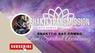 Shaktipat and Sat Combo - Shaktipat Transmission