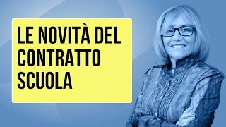 Le novità del nuovo contratto scuola