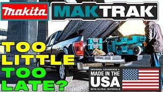 Is Makita's New MakTrak System Too Late to Matter?