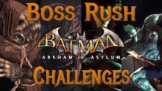 I put an arbitrary challenge on every boss in Arkham Asylum