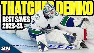 Thatcher Demko's Best Saves Of The 2023-24 NHL Season