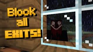 If This Appears in Your Window, BLOCK ALL EXITS! Minecraft Creepypasta