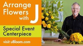 How To Arrange Flowers- Yellow Rose Centerpiece!