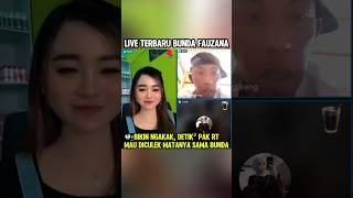 Detik² pak RT mau diculek matanya sama bunda fauzana #fauzana