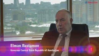 US Television - Azerbaijan - Interview with Elman Rustamov - Central Bank