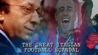 The Great Italian Football Scandal: The FULL Documentary