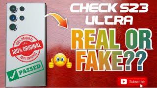 How to check your *NEW* Samsung Galaxy S23 Ultra is REAL Or FAKE|Check its an Original S23 Ultra NOW