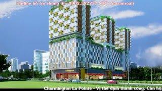 Charmington La Pointe - chỉ từ 1.03 tỷ/căn - Hỗ trợ: 0902582237