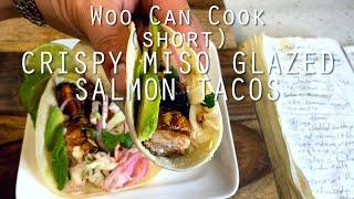 Miso Glazed Fish Tacos (short) | Woo Can Cook