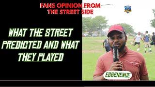 FANS' PREDICTIONS vs CLUBS' PERFORMANCES || The Street Side with Egbenewue