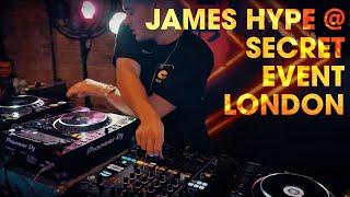 James Hype - Secret Event - Live DJ Set