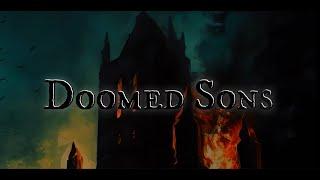 Ruin Rising - Doomed Sons (Official Lyric Video