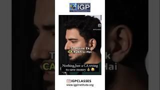 Agree ? | IGP CLASSES | CA ASHISH KALRA SIR | #shorts  #standupcomedy #trendingshorts #viralshorts