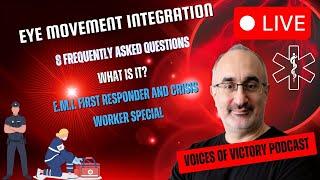 EMI FAQ For First Responders - Voices of Victory Podcast Show is live!