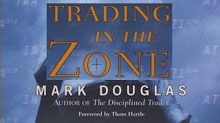 Trading In The Zone by Mark Douglas (Audiobook)