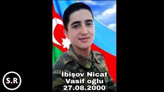 Mingəçevir ŞƏHİDİ İbişov Nicat Vasif oğlu